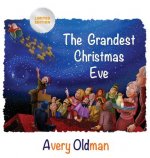 Grandest Christmas Eve