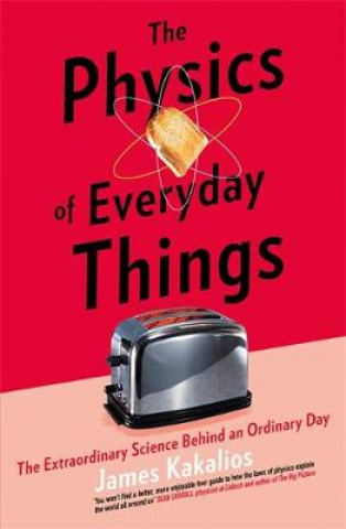 Physics of Everyday Things (James Kakalios)()