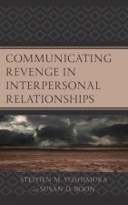 Communicating Revenge in Interpersonal Relationships