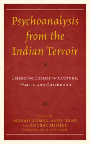 Psychoanalysis from the Indian Terroir
