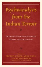 Psychoanalysis from the Indian Terroir