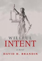 Willful Intent
