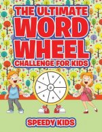 Ultimate Word Wheel Challenge for Kids