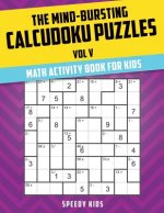 Mind-Bursting Calcudoku Puzzles Vol V