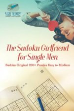 Sudoku Girlfriend for Single Men Sudoku Original 200+ Puzzles Easy to Medium
