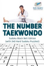 Number Taekwondo Sudoku Black Belt Edition (with 240 Hard Sudoku Puzzles!)