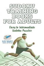 Sudoku Training Books for Adults Easy to Intermediate Sudoku Puzzles