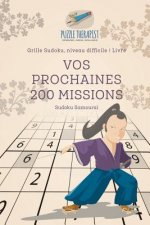 Vos prochaines 200 missions Sudoku Samourai Grille Sudoku, niveau difficile Livre