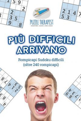 Piu difficili arrivano Rompicapi Sudoku difficili (oltre 240 rompicapi)