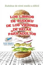 libros de sudoku de los viernes de relax para adultos Sudokus de nivel medio a dificil