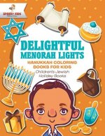 Delightful Menorah Lights - Hanukkah Coloring Books for Kids Children's Jewish Holiday Books