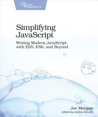 Simplifying JavaScript