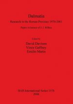 Dalmatia. Research in the Roman Province 1970-2001