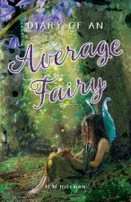 Diary of an Average Fairy