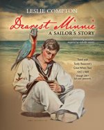 Dearest Minnie, a sailor's story