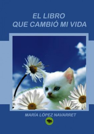 libro que cambio mi vida