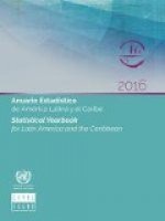 Statistical yearbook for Latin America and the Caribbean 2016