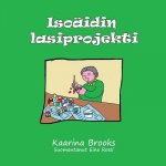 Isoäidin lasiprojekti