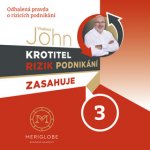 Krotitel rizik podnikání zasahuje 3
