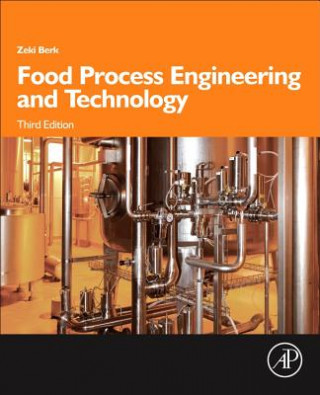 Food Process Engineering and Technology (Zeki Berk)()