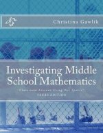Investigating Middle School Mathematics: Classroom Lessons Using Wii Sports(R) TEXAS EDITION