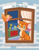 Cute Kittens and Cats Coloring Book 1, 2 & 3