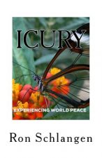 I C U R Y: Experiencing World Peace
