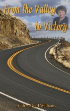 From the Valley to Victory