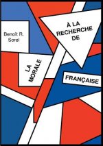 la recherche de la morale francaise