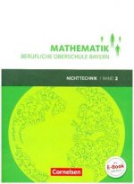Mathematik - Berufliche Oberschule Bayern - Nichttechnik - Band 2 (FOS/BOS 12)