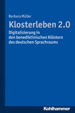 Klosterleben 2.0