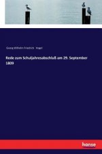 Rede zum Schuljahresabschluss am 29. September 1809