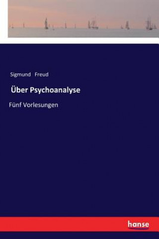 UEber Psychoanalyse