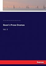 Ibsen's Prose Dramas