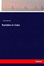 Rambles in Cuba