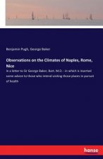 Observations on the Climates of Naples, Rome, Nice