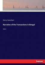 Narrative of the Transactions in Bengal