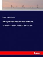 Library of the Best American Literature