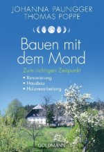 Bauen mit dem Mond