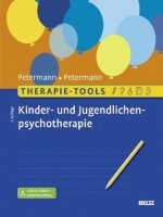 Therapie-Tools Kinder- und Jugendlichenpsychotherapie, m. 1 Buch, m. 1 E-Book