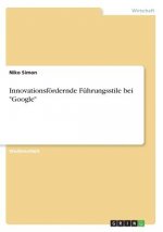 Innovationsfördernde Führungsstile bei 