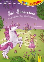Siri Silberstern - Feenzauber für die Prinzessin