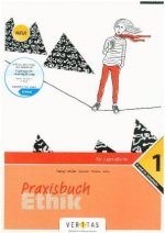 Praxisbuch Ethik - Für Jugendliche - 10. Schuljahr. Bd.1