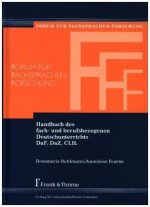 Handbuch des fach- und berufsbezogenen Deutschunterrichts DaF, DaZ, CLIL