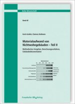 Materialaufwand von Nichtwohngebäuden. Tl.2