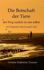 Botschaft der Tiere
