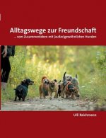 Alltagswege zur Freundschaft