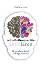 Selbstheilungskrafte aktivieren