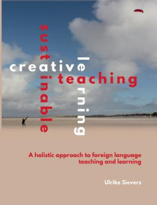 Creative Teaching, Sustainable Learning