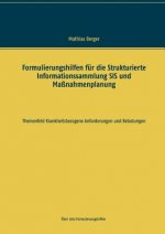 Formulierungshilfen fur die Strukturierte Informationssammlung SIS und Massnahmenplanung